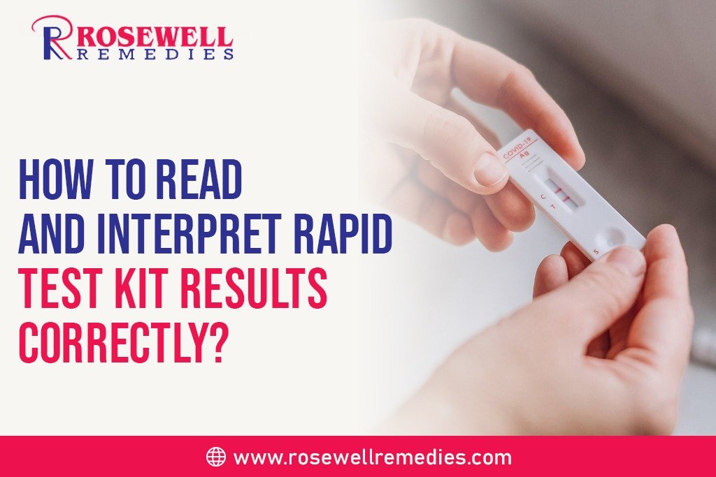 How to Read and Interpret Rapid Test Kit Results Correctly?